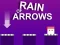 Spel Rain of Arrows aanlyn