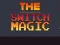 Spel Switch Magic aanlyn