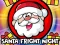Spel Santa Fright Night aanlyn