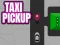 Spel Taxi Pickup aanlyn