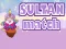 Spel Sultan Match aanlyn