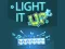 Spel Light It Up aanlyn