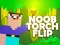 Spel Torch Flip aanlyn