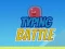 Spel Typing Battle aanlyn