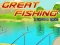 Spel Great Fishing aanlyn