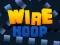 Spel Wire Hoop aanlyn