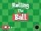 Spel Rolling The Ball aanlyn