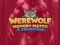 Spel Werewolf Memory Match & Hidden Objects aanlyn