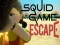 Spel Squid Games Escape aanlyn