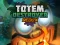 Spel Totem Destroyer Redux aanlyn