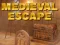 Spel Medieval Escape aanlyn