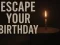 Spel Escape Your Birthday: Horror Escape aanlyn