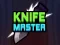 Spel Knife Master aanlyn