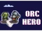 Spel Orc Hero aanlyn