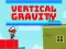 Spel Vertical Gravity aanlyn