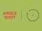 Spel Angle Shot aanlyn