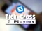 Spel Tic Tac Toe 2 Players aanlyn