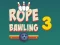 Spel Rope Bawling 3 aanlyn