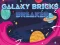 Spel Galaxy Bricks Breaker aanlyn
