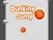 Spel Dunking Jump aanlyn