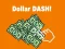 Spel Dollar Dash! aanlyn