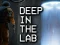 Spel Deep in the lab aanlyn