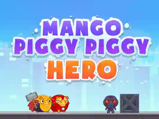 Spel Mango Piggy Piggy Hero aanlyn
