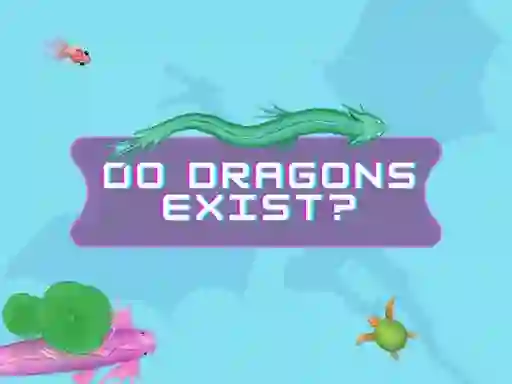 Spel Do Dragons Exist aanlyn