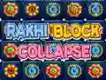 Spel Rakhi Block Collapse aanlyn
