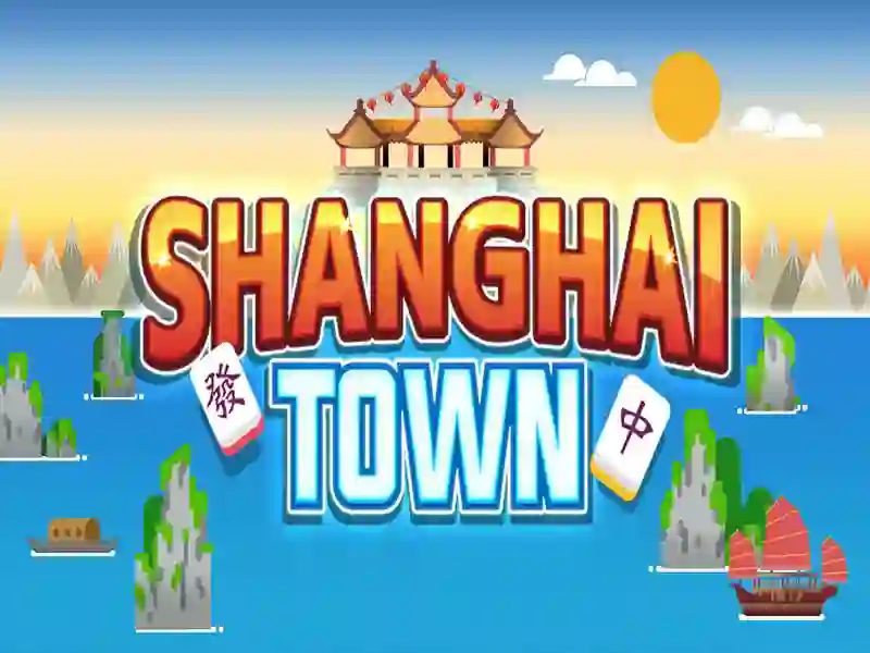 Spel Shanghai Town aanlyn
