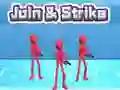 Spel Join & Strike aanlyn