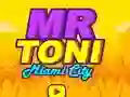 Spel Mr Toni Miami City aanlyn