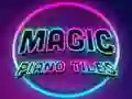 Spel Magic Piano Tiles aanlyn