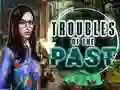 Spel Troubles of the past aanlyn
