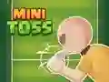 Spel Mini Toss aanlyn