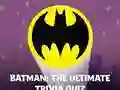 Spel Batman: The Ultimate Trivia Quiz aanlyn