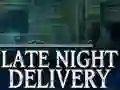 Spel Late Night Delivery aanlyn