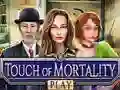 Spel Touch of Mortality aanlyn