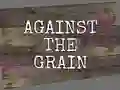Spel Against the Grain aanlyn