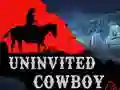 Spel Uninvited Cowboy aanlyn