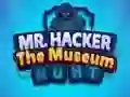 Spel Mr Hacker The Museum Hunts aanlyn