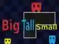 Spel Big Tall Small aanlyn
