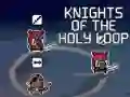 Spel Knights of the Holy Loop aanlyn