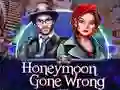 Spel Honeymoon Gone Wrong aanlyn