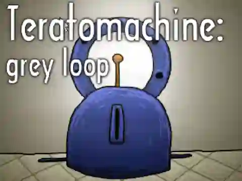 Spel Teratomachine: grey loop aanlyn