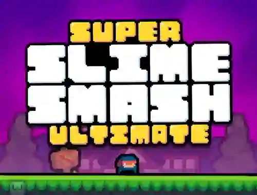 Spel Super Slime Smash Ultimate aanlyn