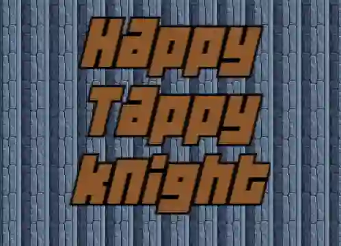 Spel Happy Tappy Knight aanlyn