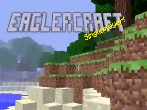 Spel Eaglercraft singleplayer! aanlyn