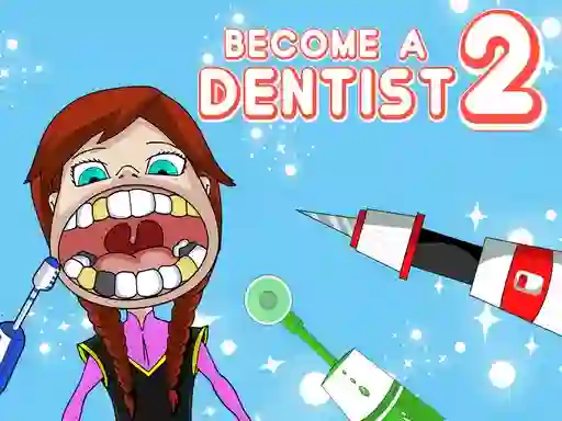 Spel Become a Dentist 2 aanlyn