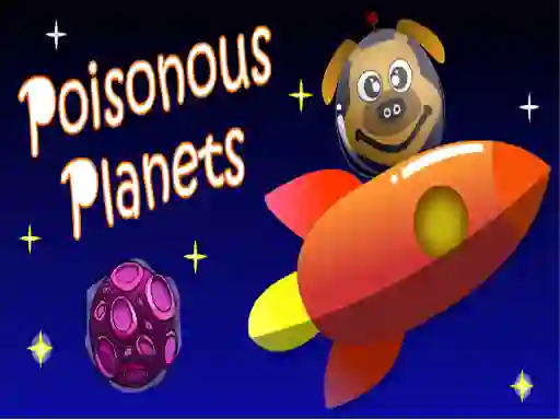 Spel Poisonous Planets aanlyn